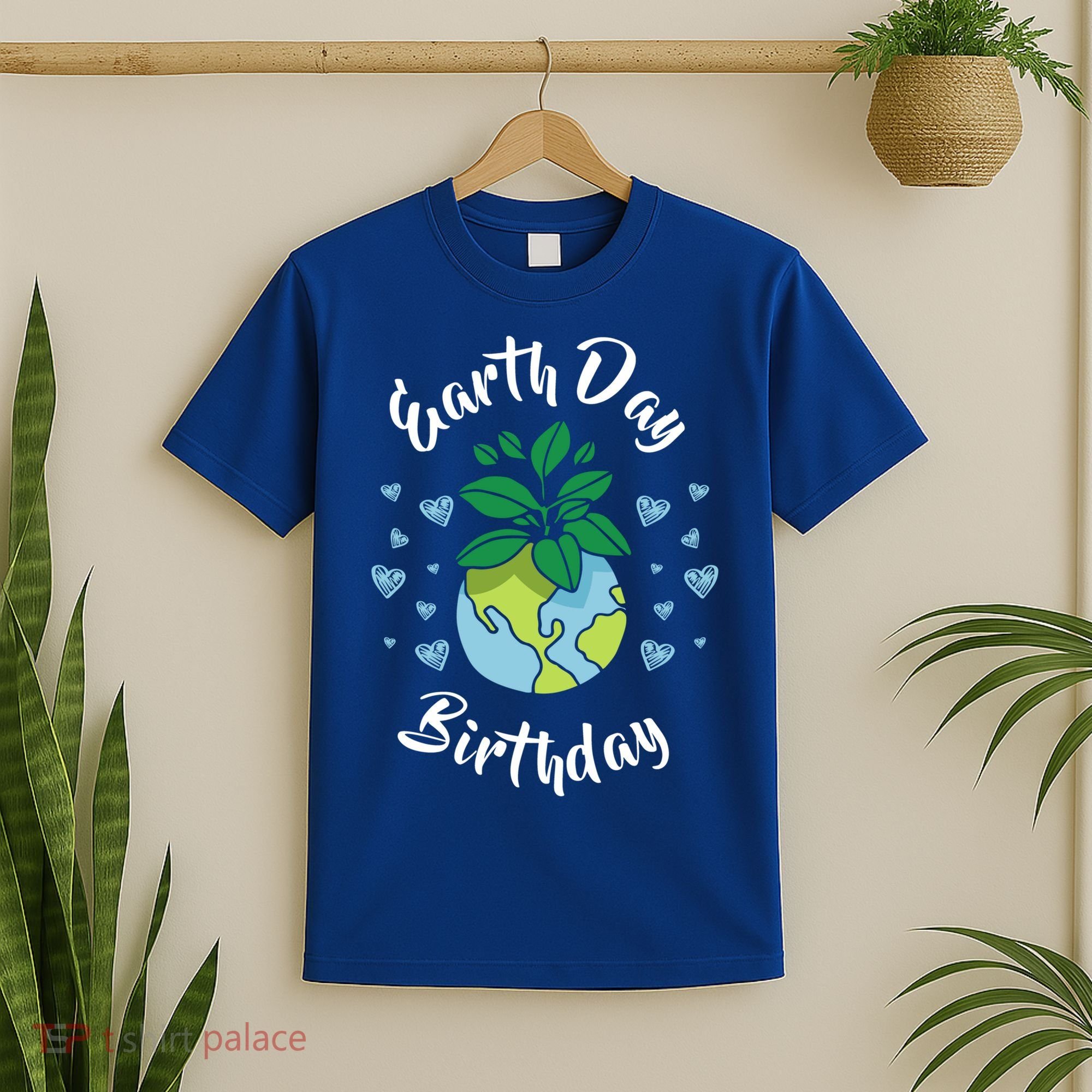 Earth Day Birthday Gift Funny Gift T-Shirt
