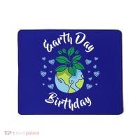 Earth Day Birthday Gift Funny Gift Mousepad thumb 0
