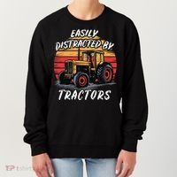 Easily Distracted By Tractors Fun Farmer & Farming Gift Women's Sweatshirt thumb 0