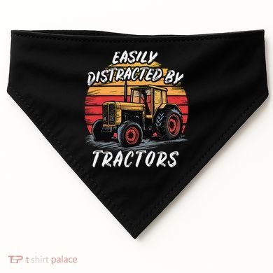 Easily Distracted By Tractors Fun Farmer & Farming Gift USA-Made Doggie Bandana