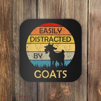 Easily Distracted By Goats Retro Vintage Funny Goat Lover Coaster