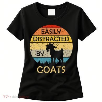 Easily Distracted By Goats Retro Vintage Funny Goat Lover Women's T-Shirt