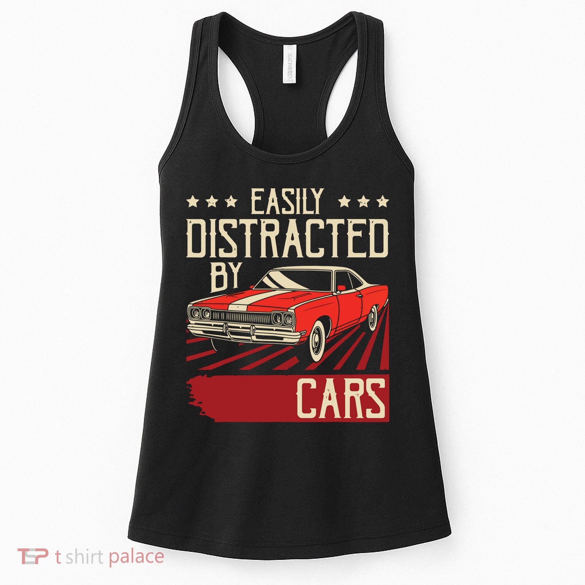 Easily Distracted By Cars Classic Muscle Car Guy Car Lover Women's Tank Top