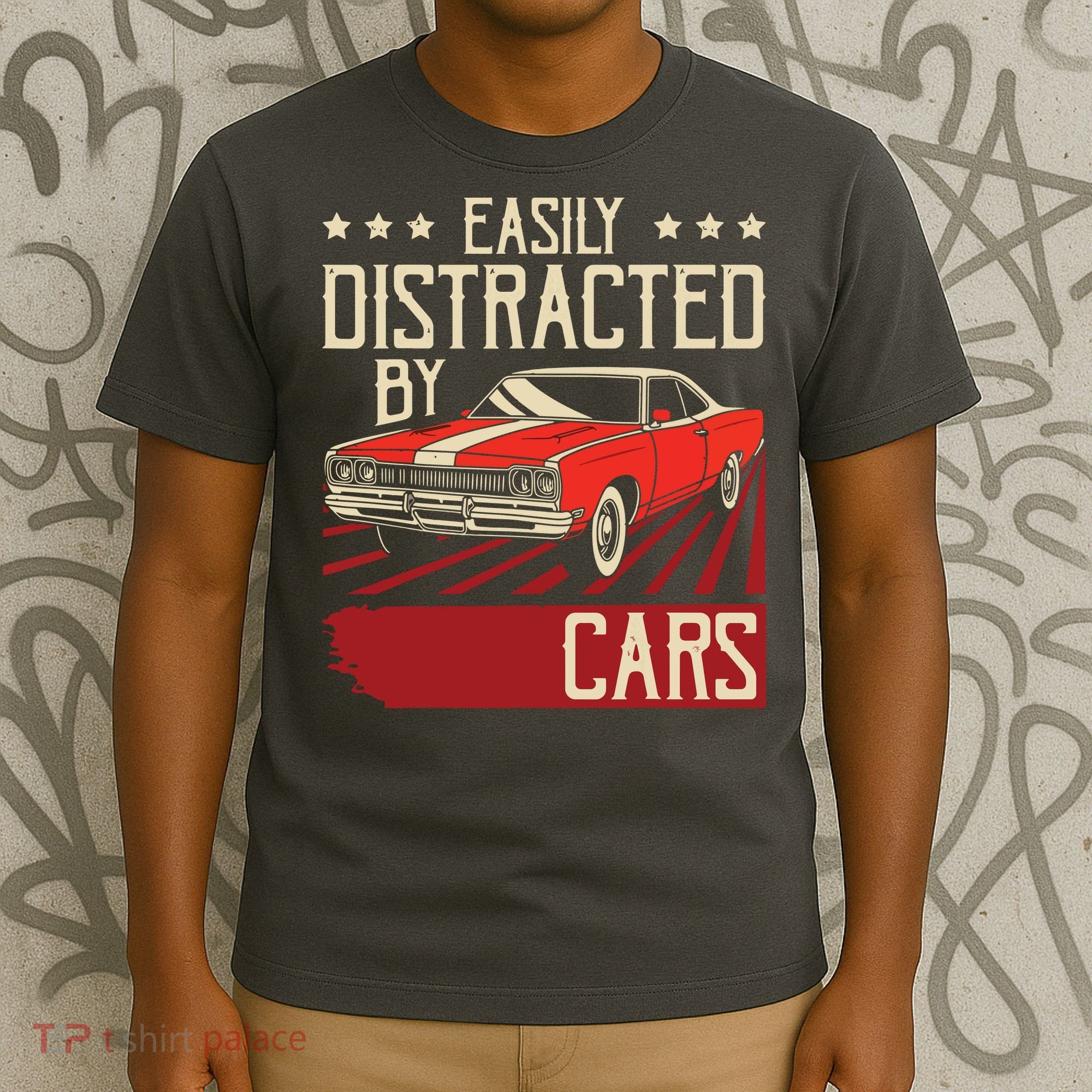 Easily Distracted By Cars Classic Muscle Car Guy Car Lover T-Shirt