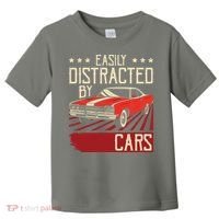 Easily Distracted By Cars Classic Muscle Car Guy Car Lover Toddler T-Shirt thumb 0