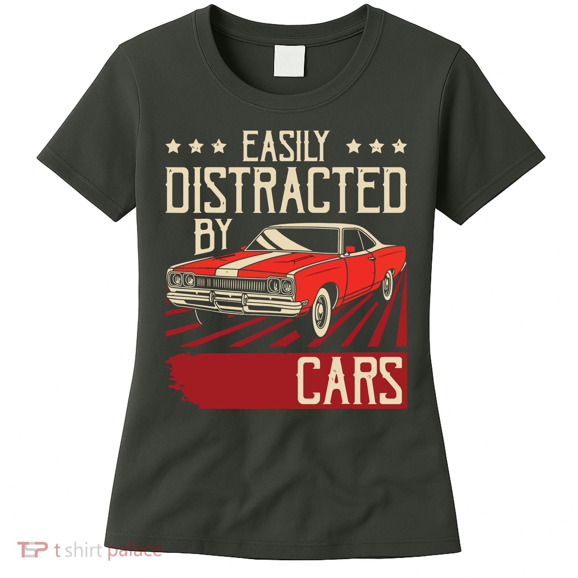 Easily Distracted By Cars Classic Muscle Car Guy Car Lover Women's T-Shirt