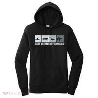 Easily Distracted By Airplanes Aviation Pilot Airplane Cool Gift Women's Hoodie thumb 0