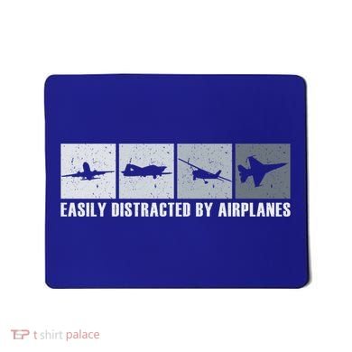 Easily Distracted By Airplanes Aviation Pilot Airplane Cool Gift Mousepad