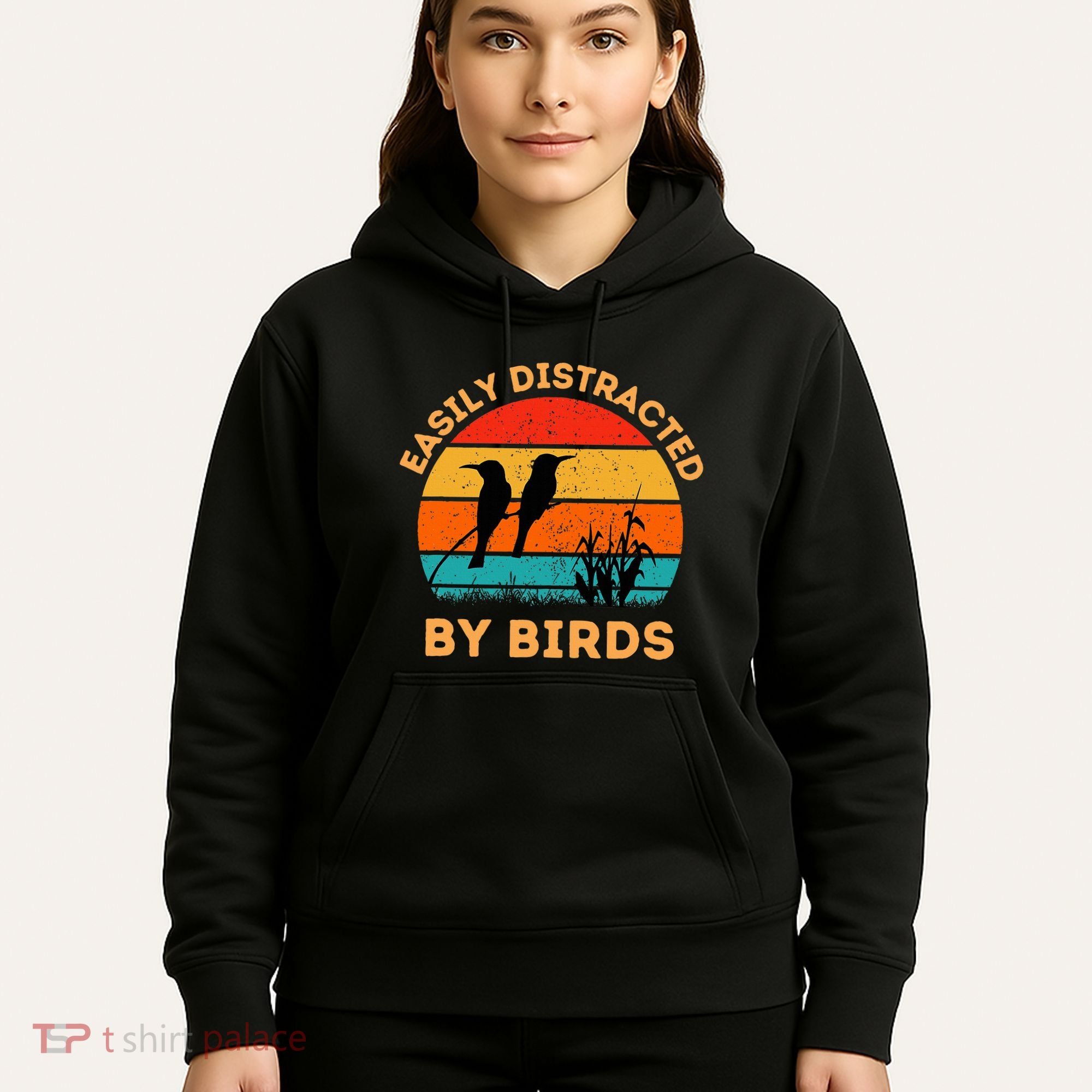 Easily Distracted By Birds Hoodie