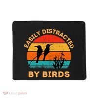 Easily Distracted By Birds Mousepad thumb 0
