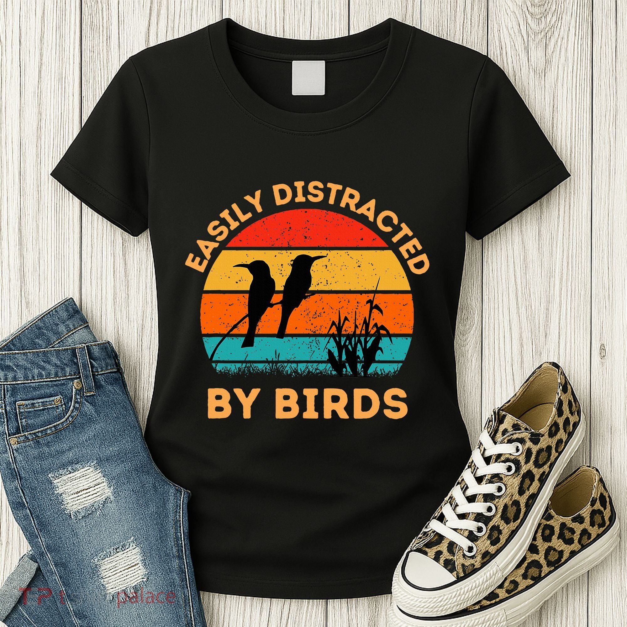 Easily Distracted By Birds Women's T-Shirt