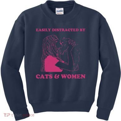 Easily Distracted By Cats And Women Funny For Lesbian Pride Kids Sweatshirt