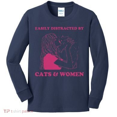 Easily Distracted By Cats And Women Funny For Lesbian Pride Kids Long Sleeve Shirt