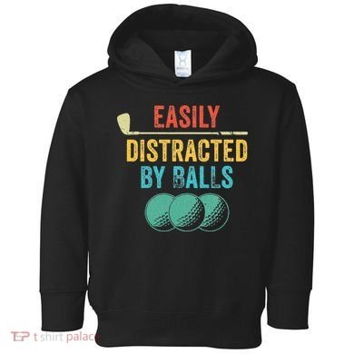 Easily Distracted by Balls Golf Ball Putt Vintage Funny Golf Toddler Hoodie