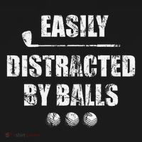 Easily Distracted By Balls Funny Golf Ball Putt Coaster thumb 2