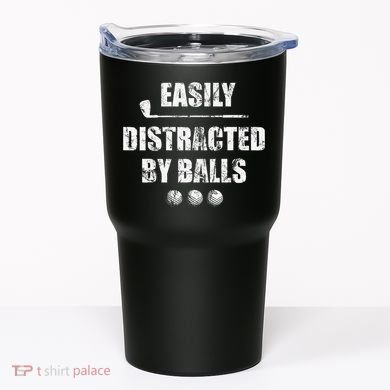 Easily Distracted By Balls Funny Golf Ball Putt Tumbler