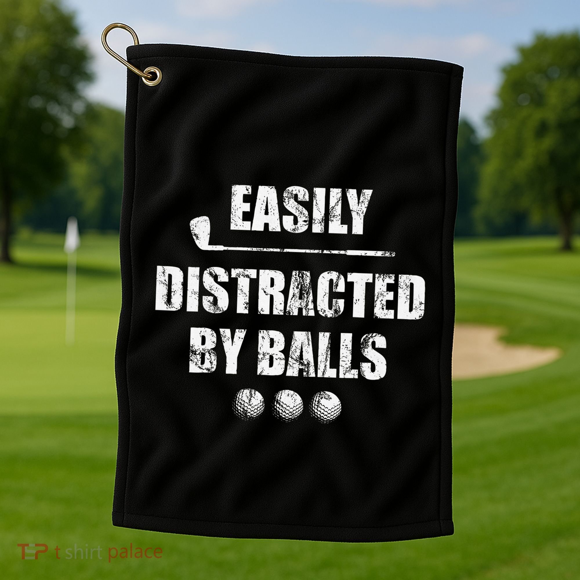 Easily Distracted By Balls Funny Golf Ball Putt Golf Towel