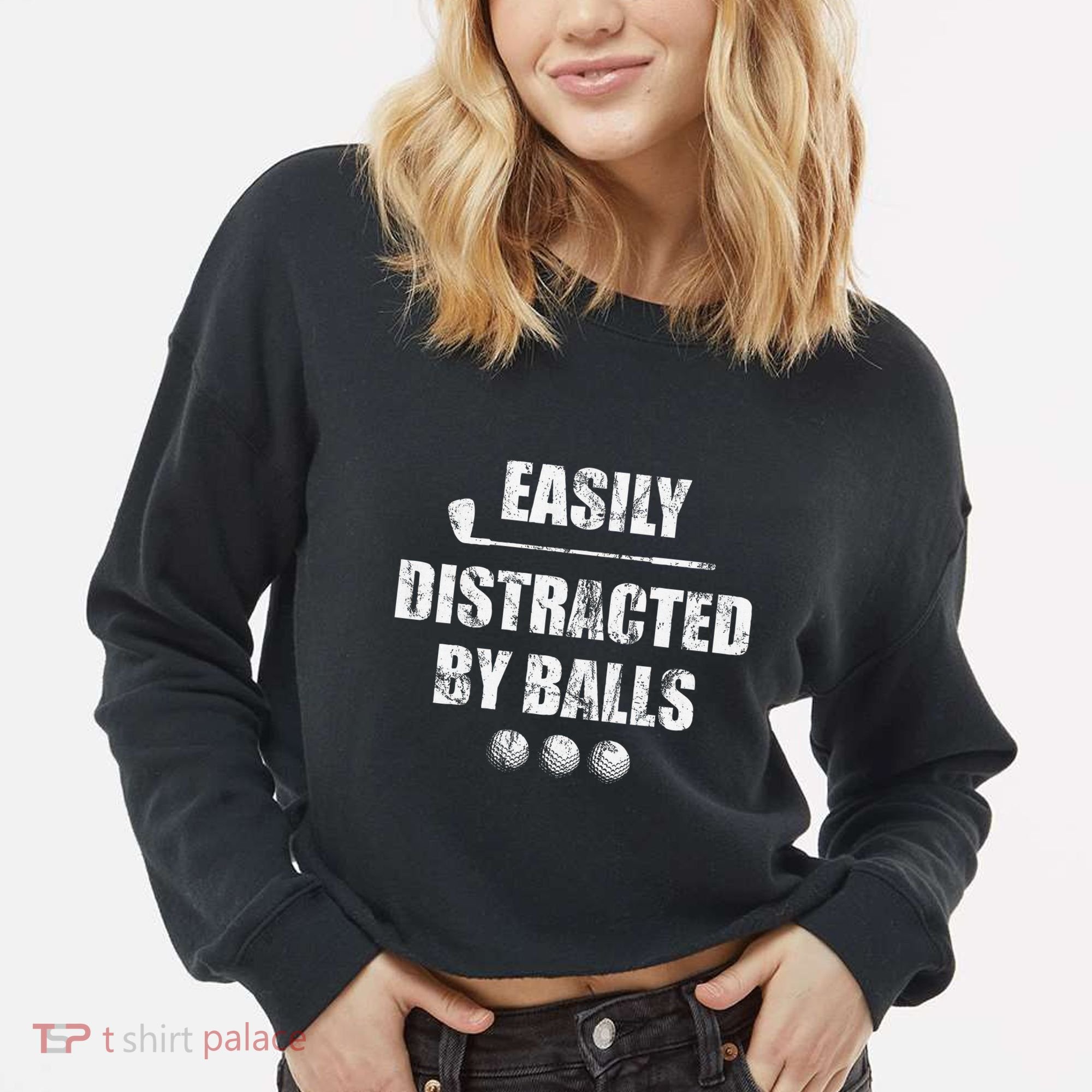 Easily Distracted By Balls Funny Golf Ball Putt Cropped Pullover Crew