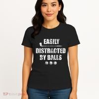 Easily Distracted By Balls Funny Golf Ball Putt Women's T-Shirt thumb 4