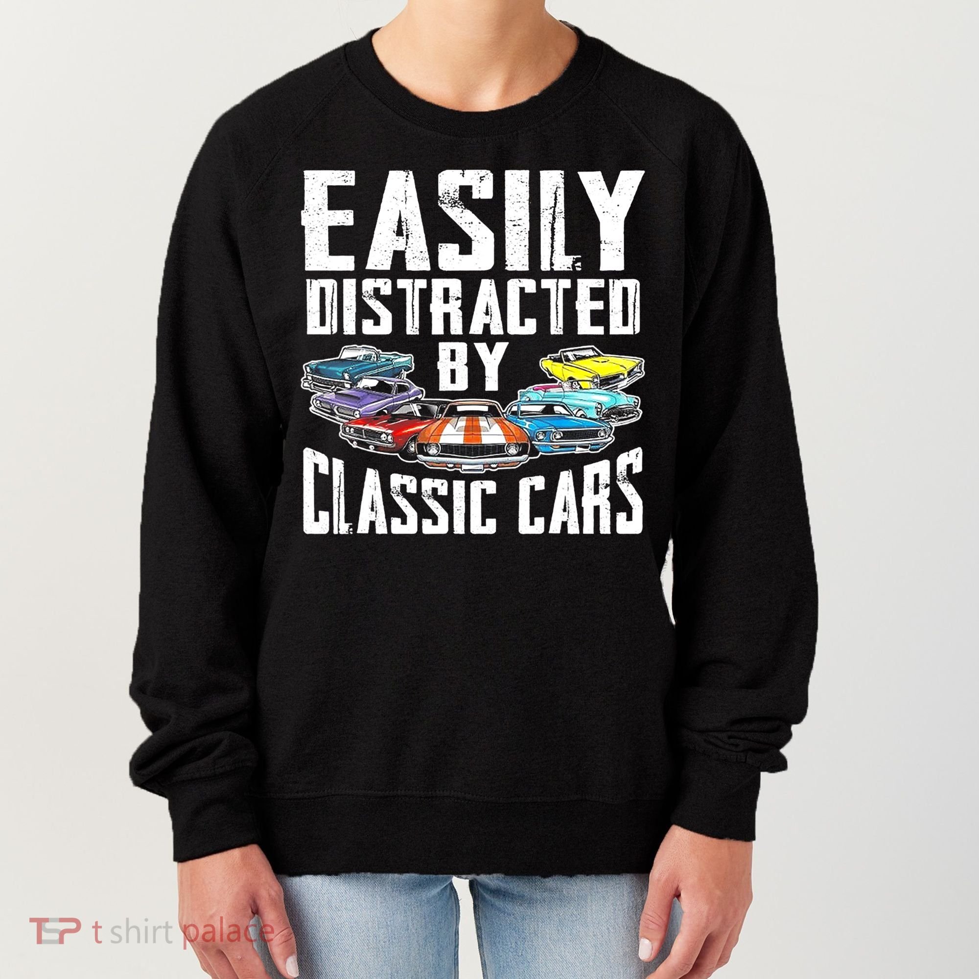Easily Distracted By Classic Cars Women's Sweatshirt