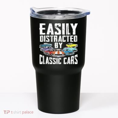 Easily Distracted By Classic Cars Tumbler