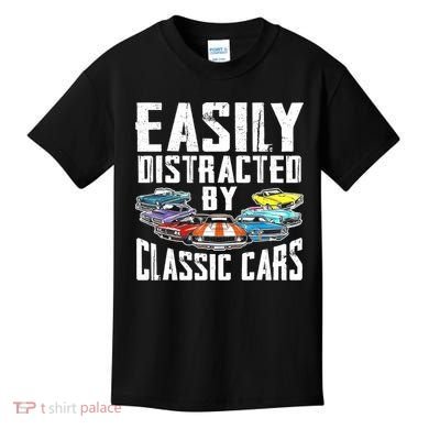 Easily Distracted By Classic Cars Kids T-Shirt