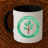 Earth Day Be Kind To Earth Be Kind To Our Planet Eco Gift Coffee Mug thumb 2