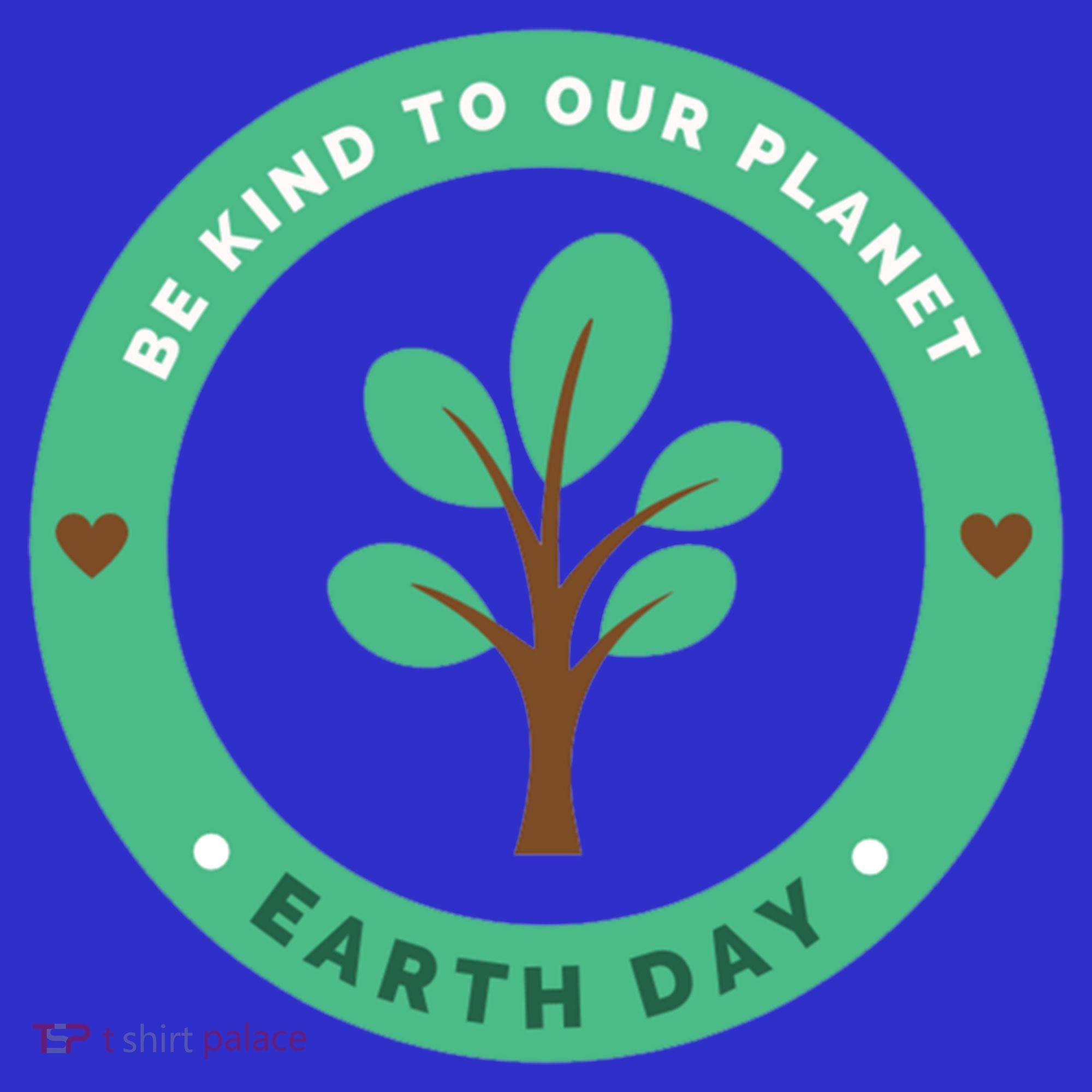 Earth Day Be Kind To Earth Be Kind To Our Planet Eco Gift Sweatshirt
