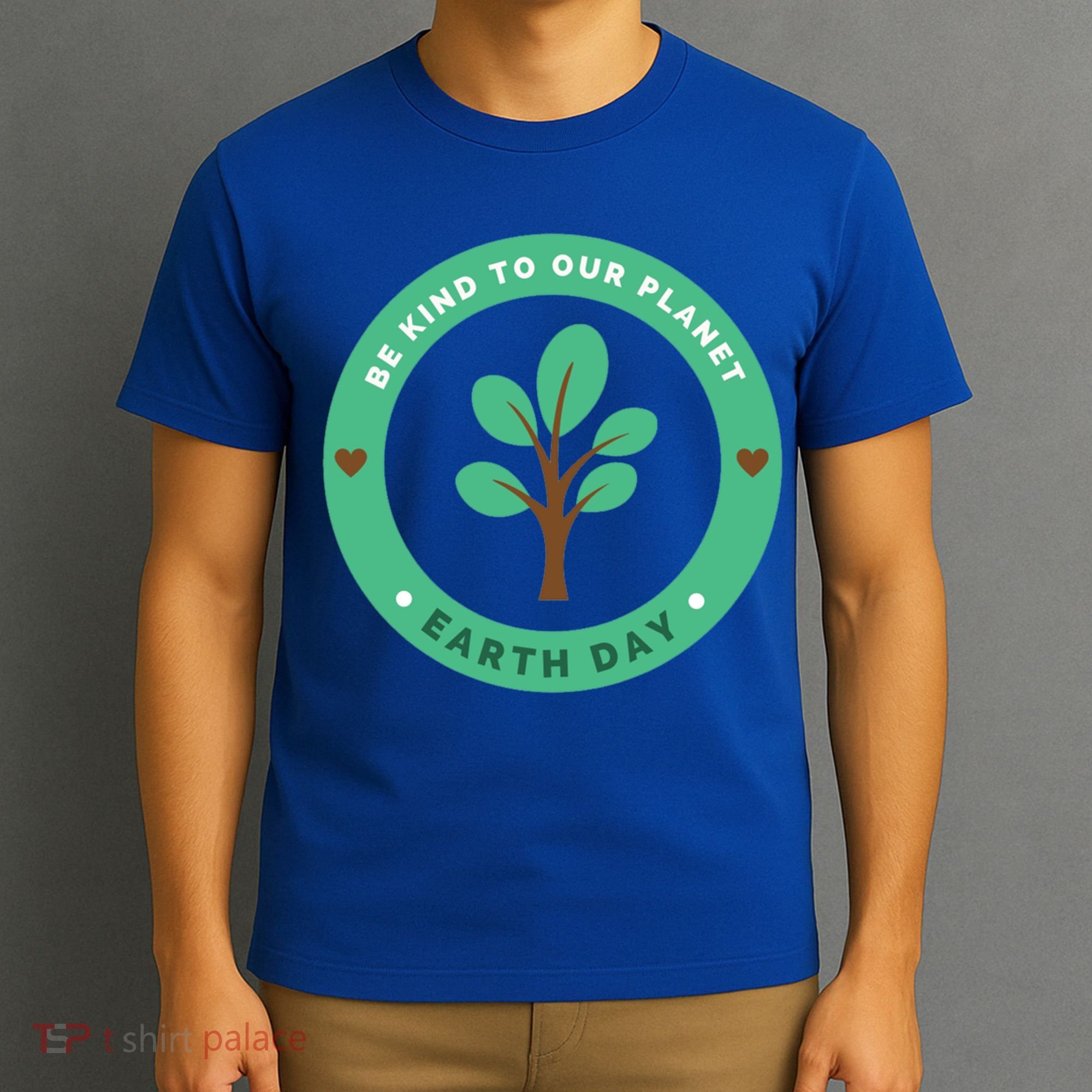 Earth Day Be Kind To Earth Be Kind To Our Planet Eco Gift T-Shirt