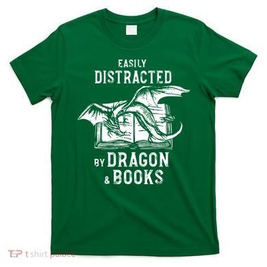 Easily Distracted By Dragon And Books Nerds T-Shirt