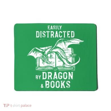 Easily Distracted By Dragon And Books Nerds Mousepad