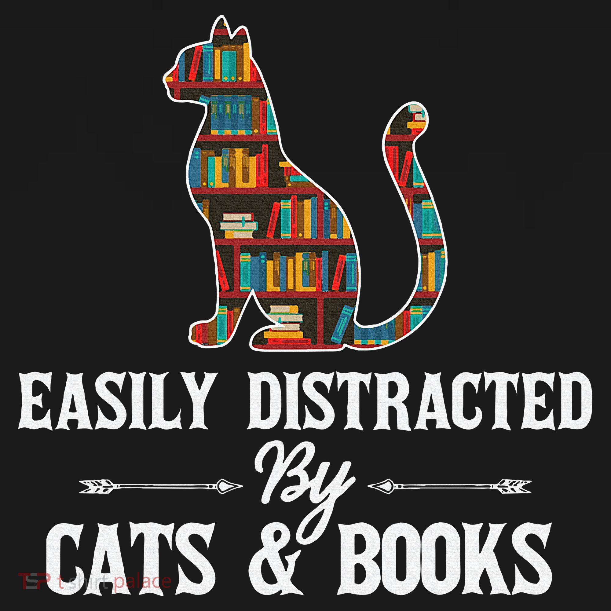 Easily Distracted By Cats and Books Librarians Bibliophiles Sweatshirt