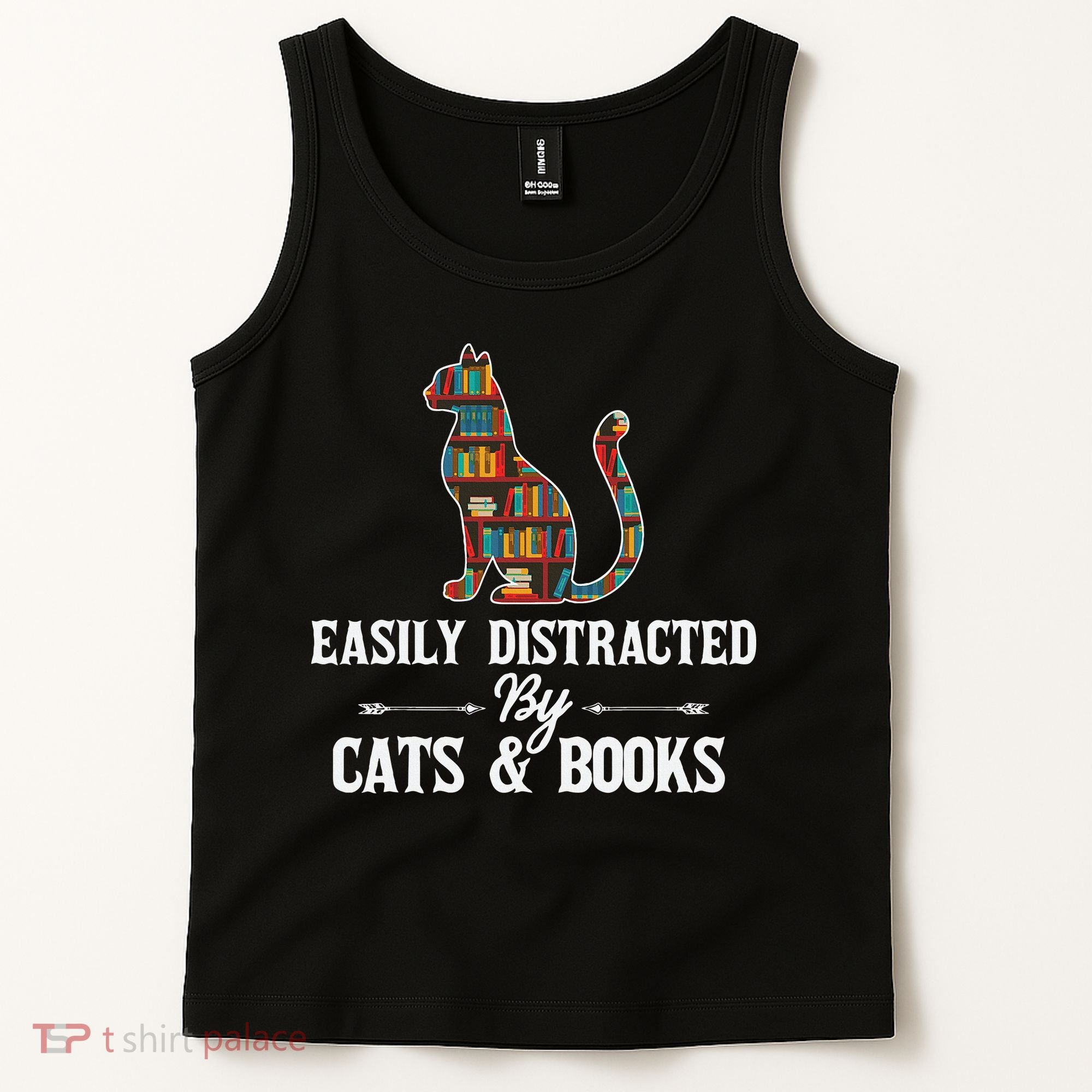 Easily Distracted By Cats and Books Librarians Bibliophiles Tank Top