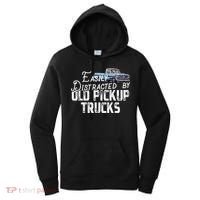 Easily Distracted By Old Pickup Trucks Cute Trucker Women's Hoodie thumb 0