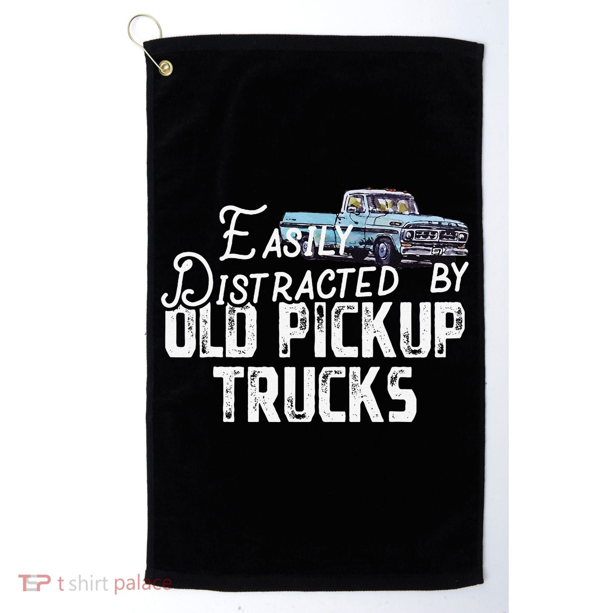 Easily Distracted By Old Pickup Trucks Cute Trucker Golf Towel
