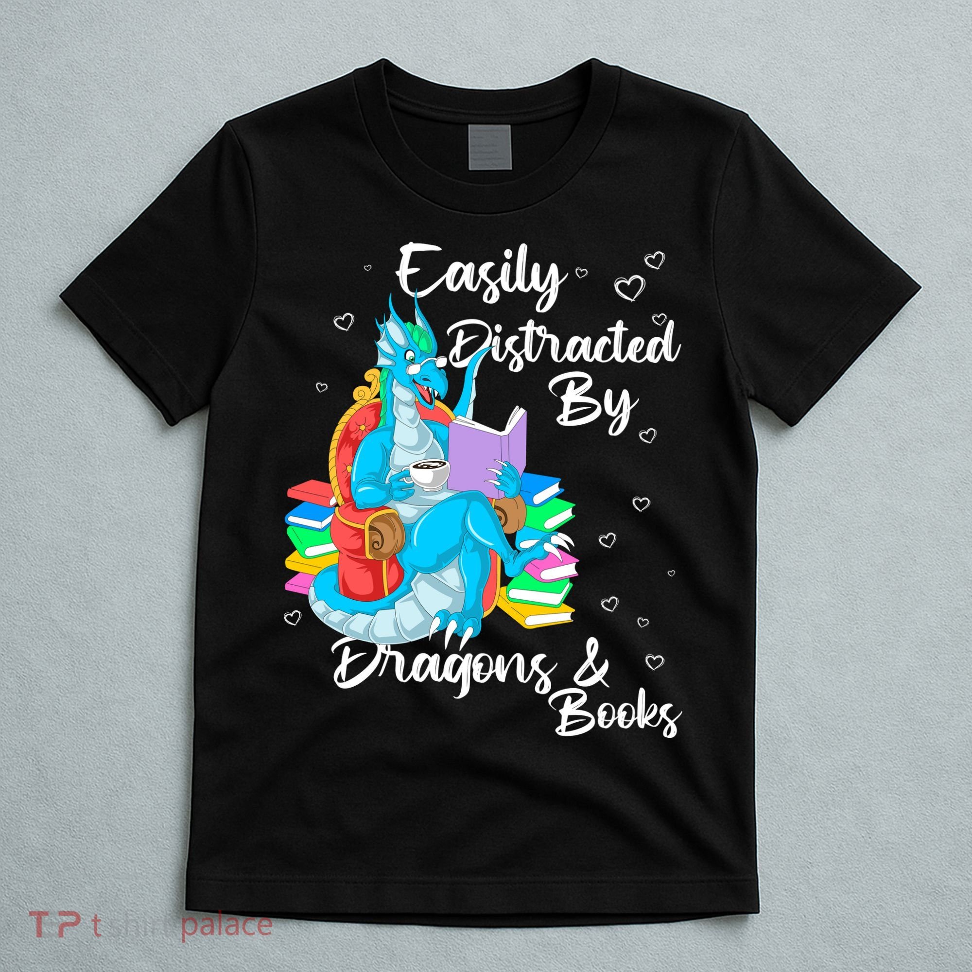 Easily Distracted By Dragons And Books T-Shirt