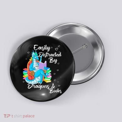 Easily Distracted By Dragons And Books Button