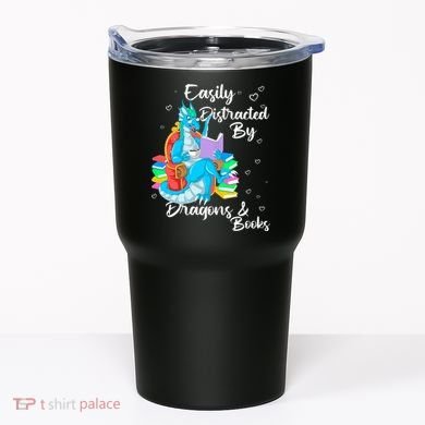 Easily Distracted By Dragons And Books Tumbler
