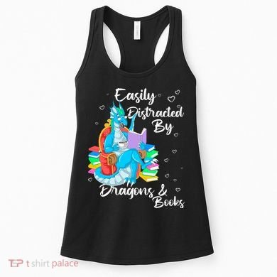 Easily Distracted By Dragons And Books Women's Tank Top