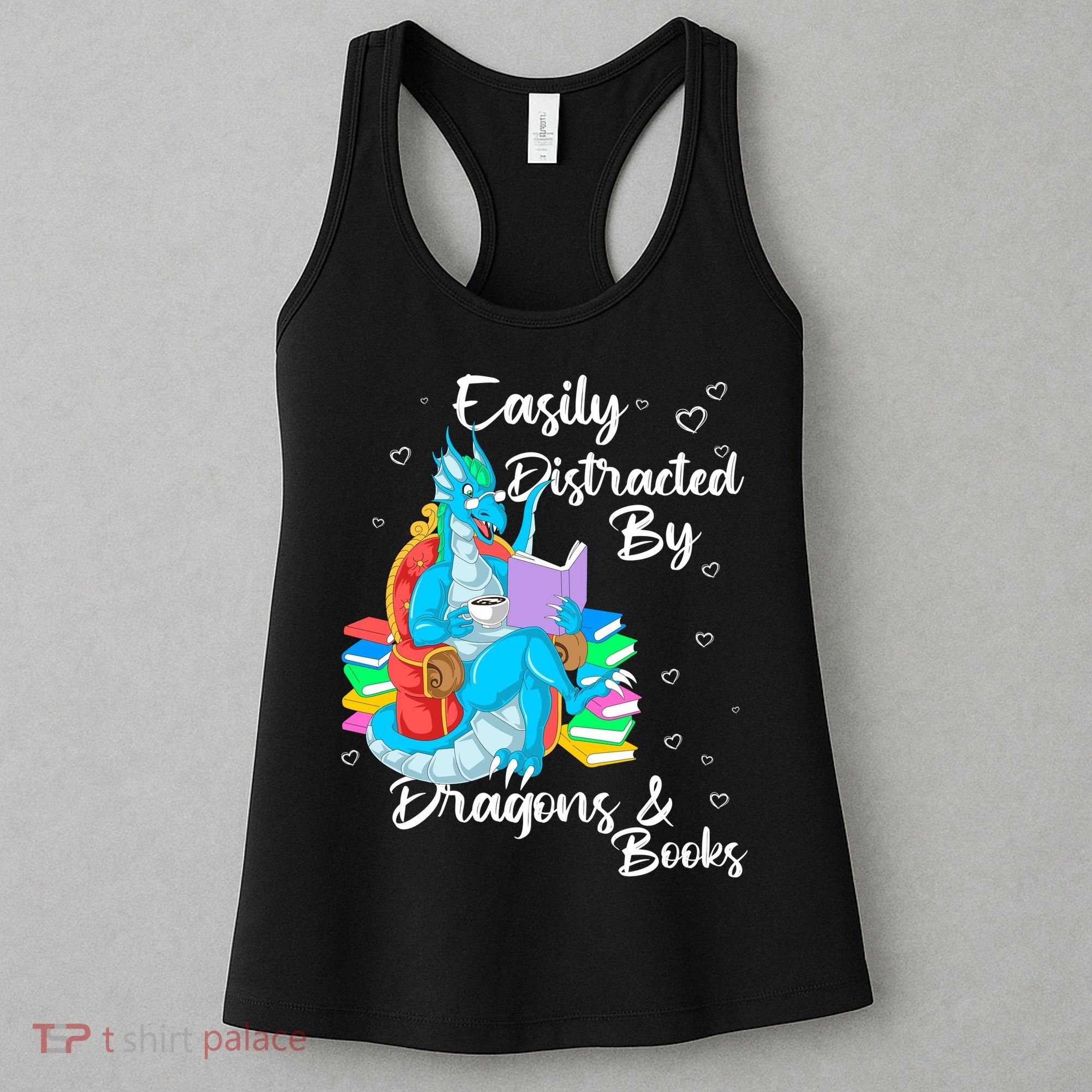 Easily Distracted By Dragons And Books Women's Tank Top