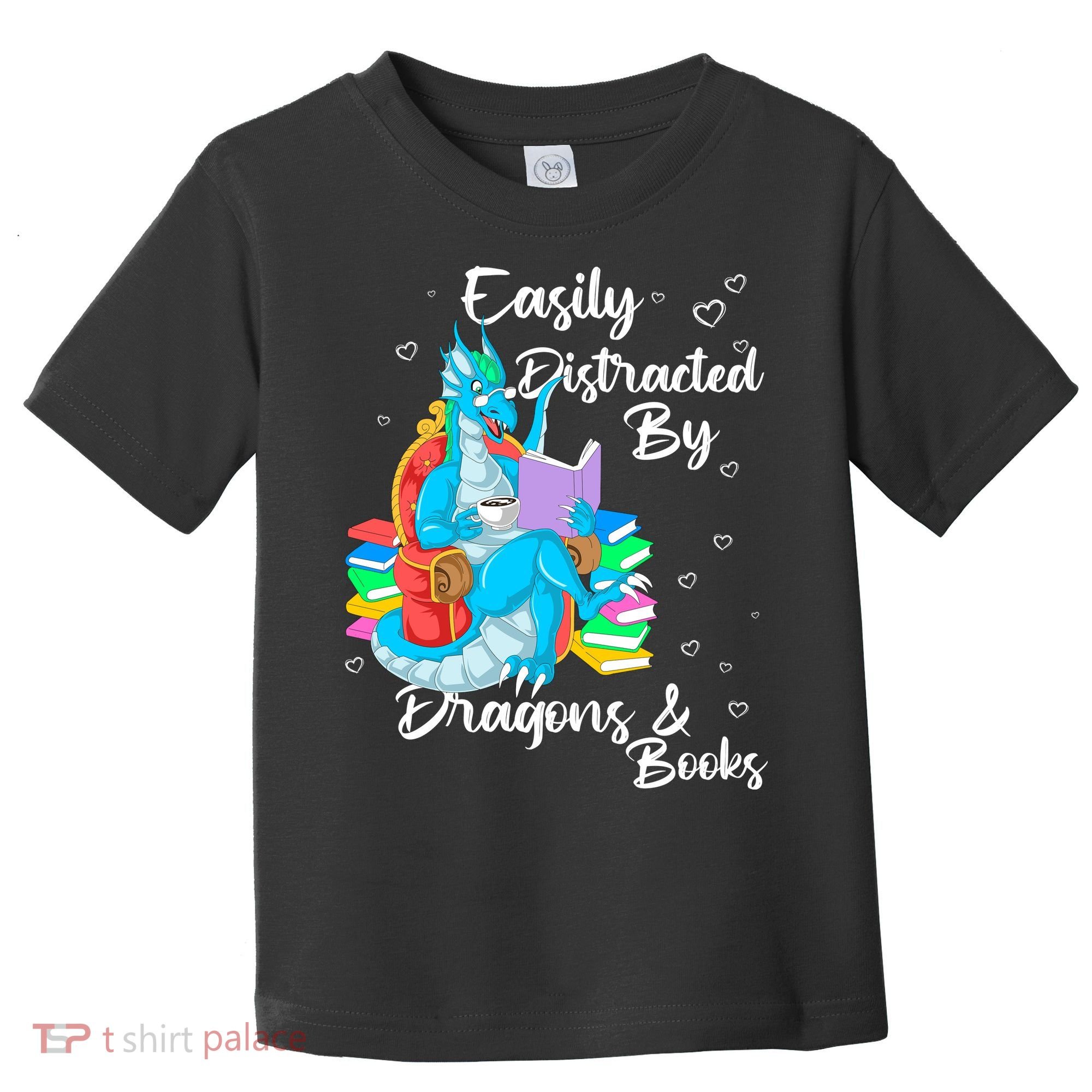 Easily Distracted By Dragons And Books Toddler T-Shirt