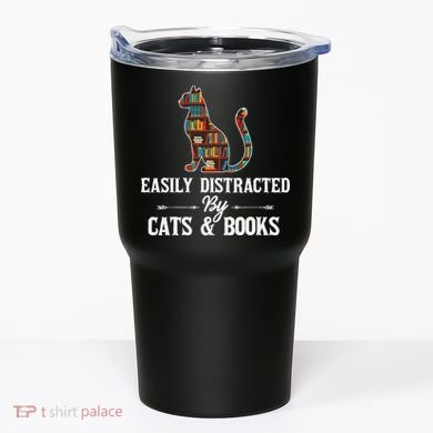 Easily Distracted by Cats and Books Cat Design Tumbler