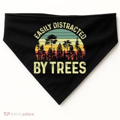 Easily Distracted By Trees Funny Tree Planting Trees USA-Made Doggie Bandana