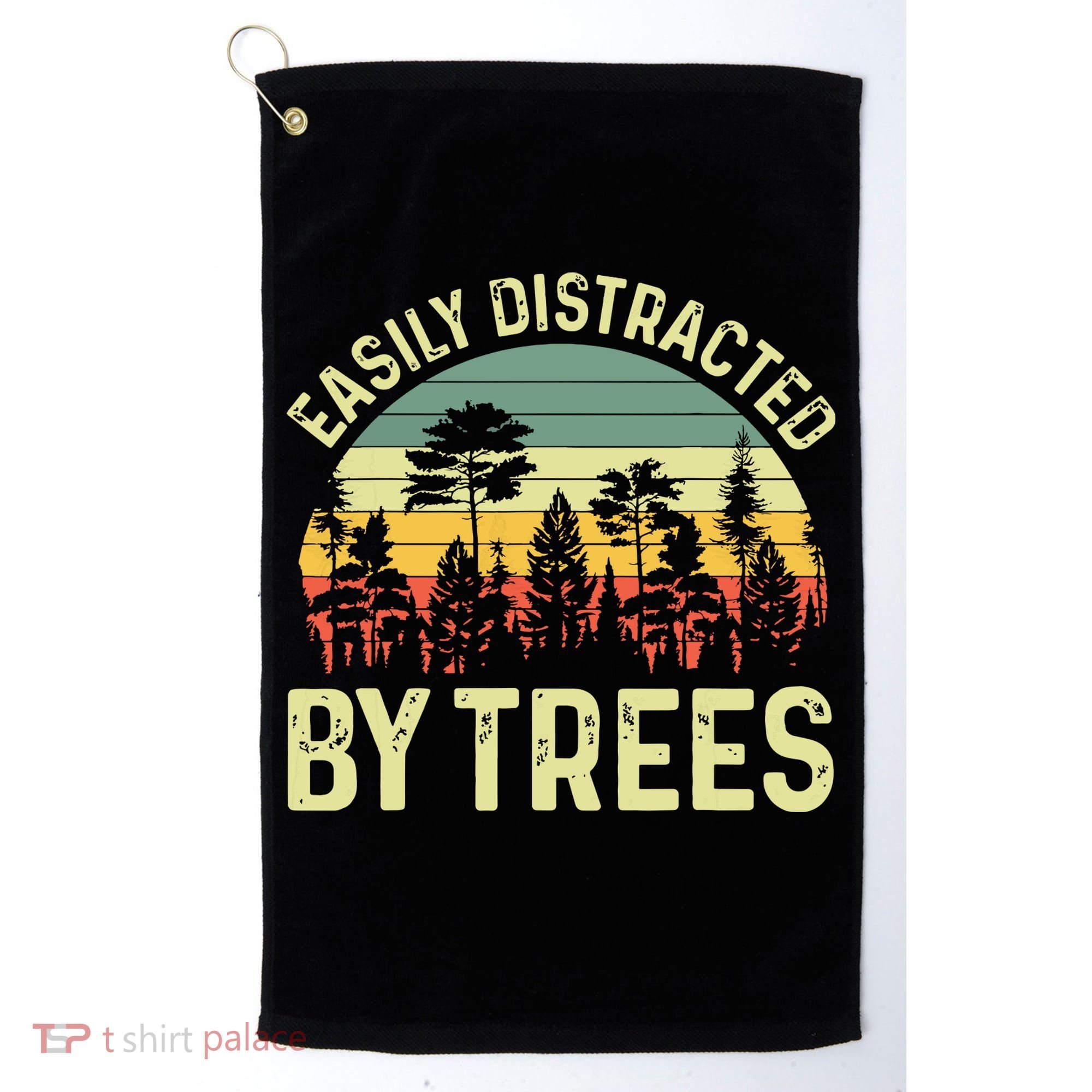 Easily Distracted By Trees Funny Tree Planting Trees Golf Towel
