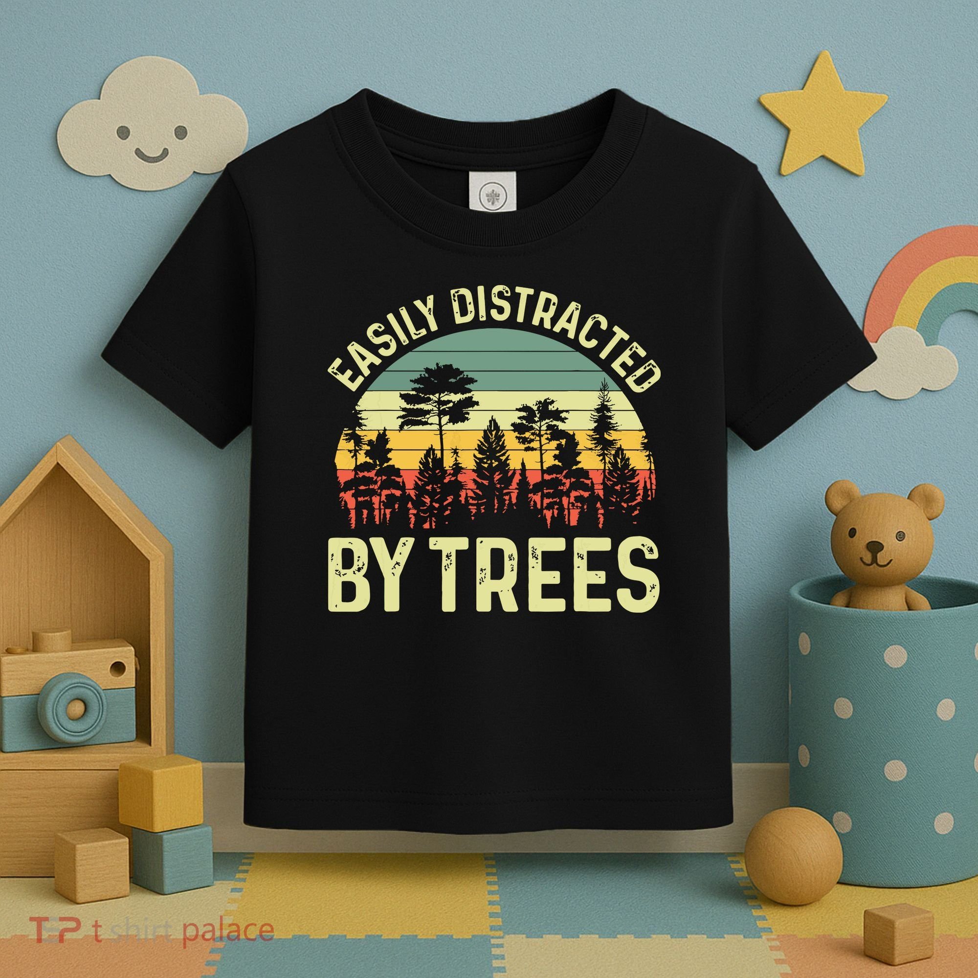 Easily Distracted By Trees Funny Tree Planting Trees Toddler T-Shirt
