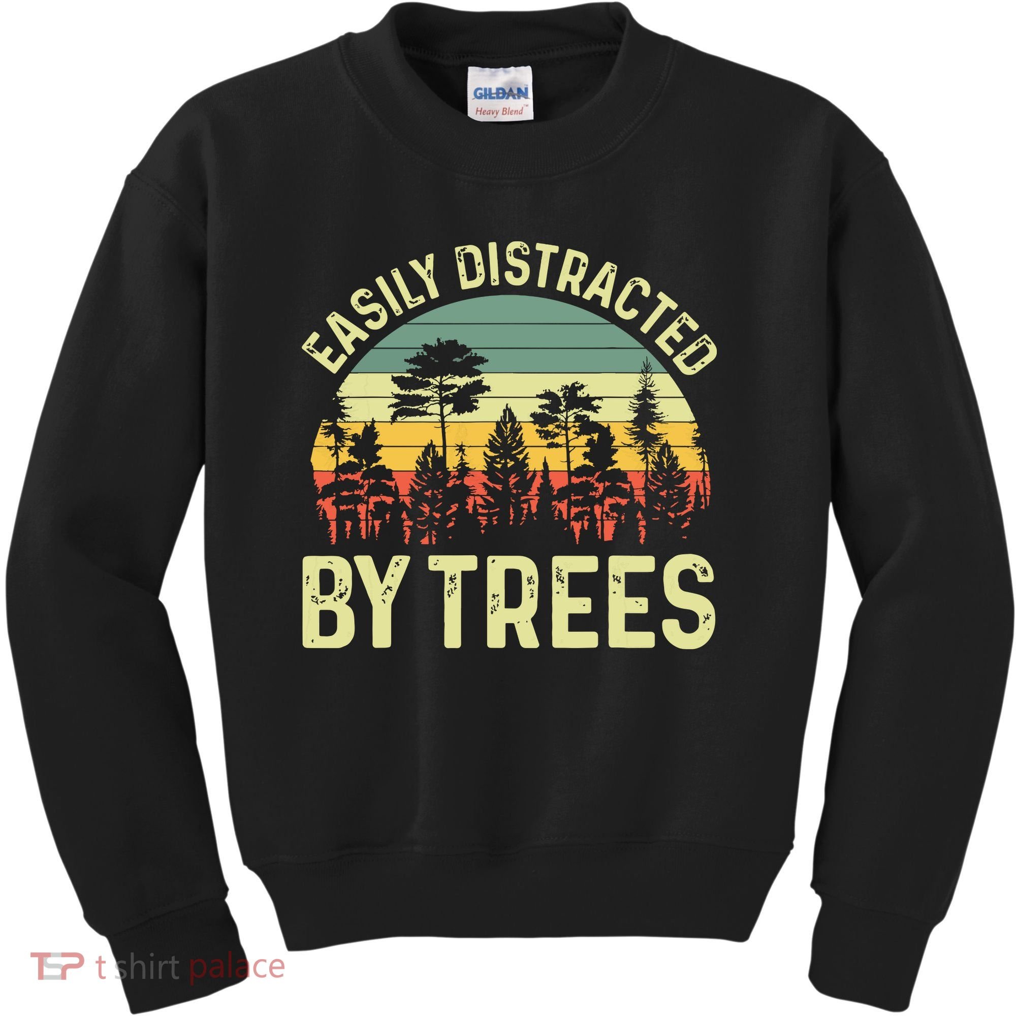 Easily Distracted By Trees Funny Tree Planting Trees Kids Sweatshirt
