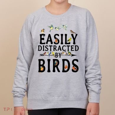 Easily Distracted By Birds Bird Lover Women's Sweatshirt