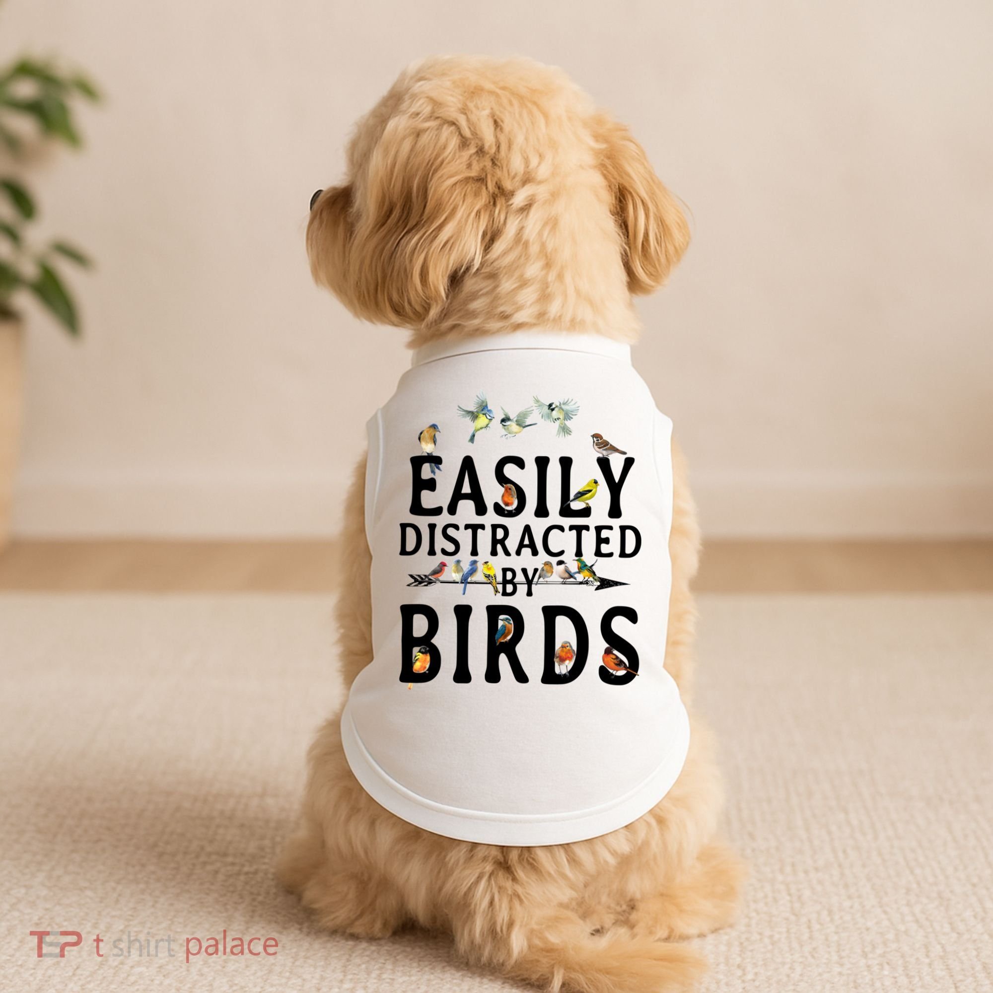 Easily Distracted By Birds Bird Lover Doggie Tank