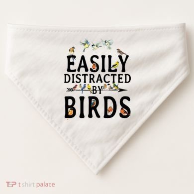 Easily Distracted By Birds Bird Lover USA-Made Doggie Bandana