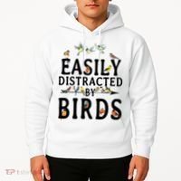 Easily Distracted By Birds Bird Lover Hoodie thumb 2